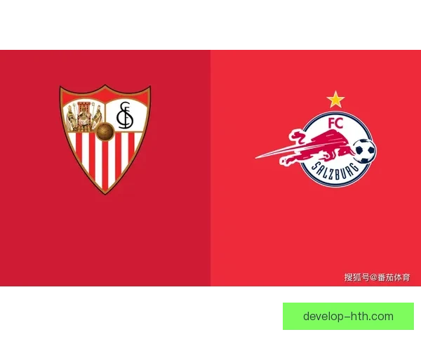 塞维利亚俱乐部最新赛程安排及比赛重要信息解读